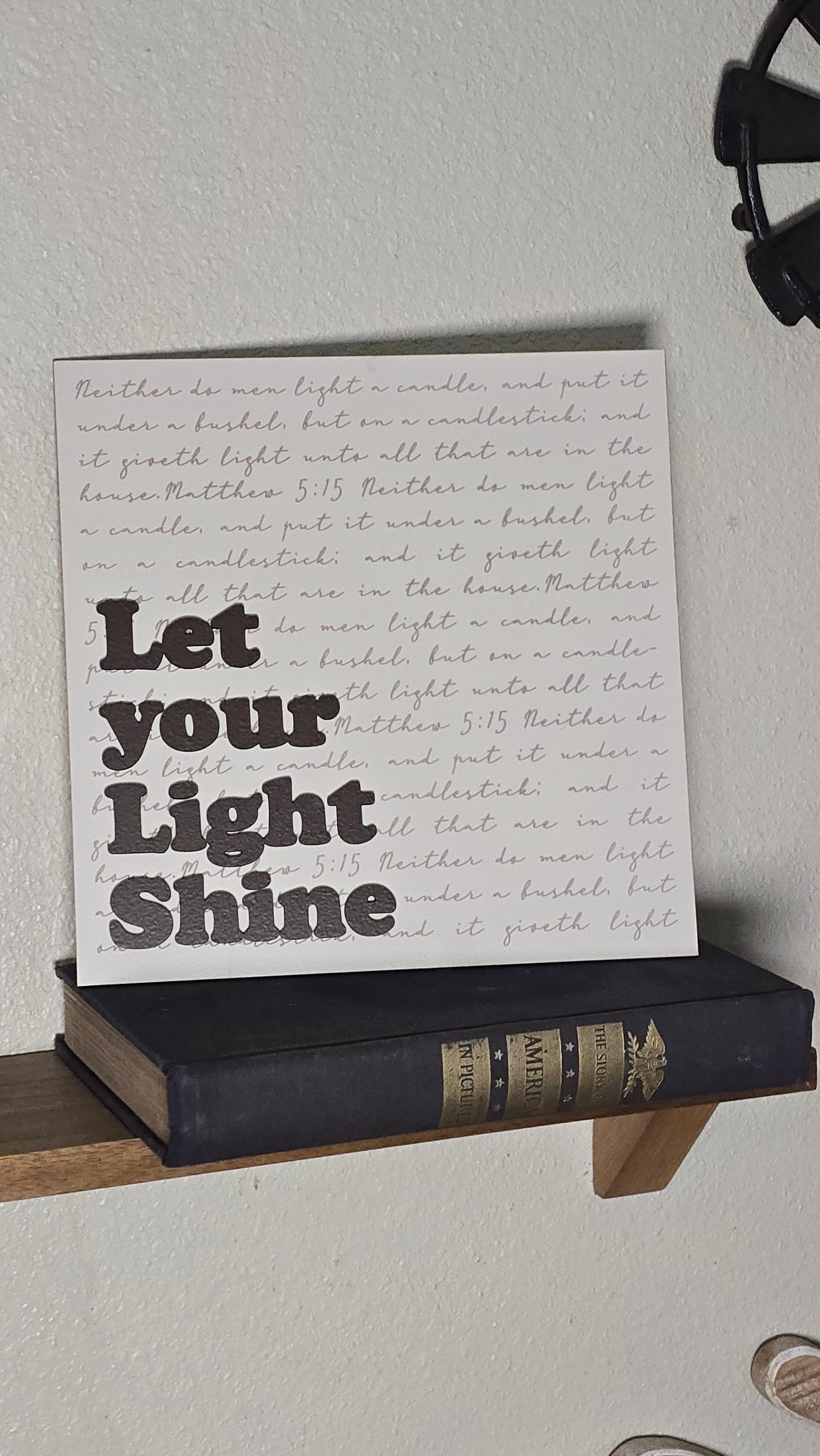 Let Your Light Shine – Christian Home Decor Sign | Matthew 5:15