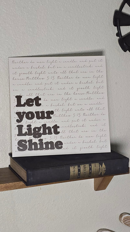 Let Your Light Shine – Christian Home Decor Sign | Matthew 5:15
